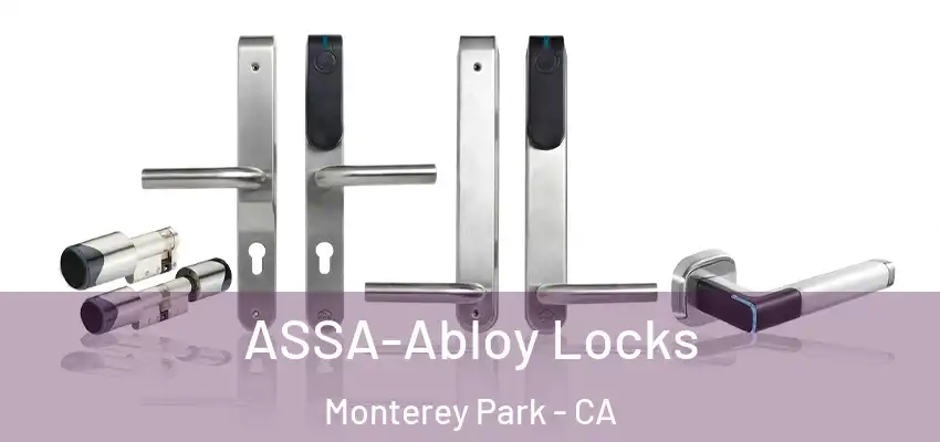  ASSA-Abloy Locks Monterey Park - CA